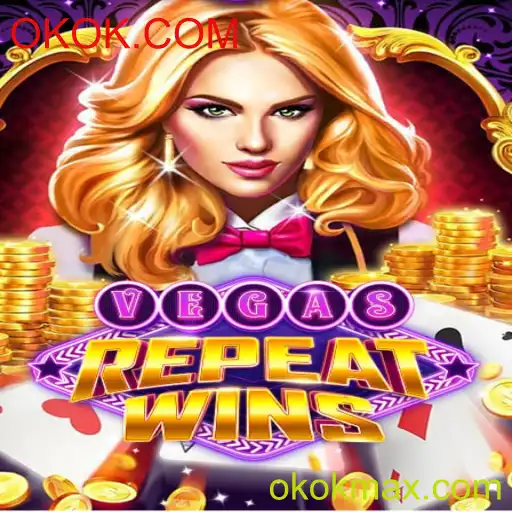 VegasRepeatWins e OKOK.COM: Explorando a Nova Sensação dos Cassinos